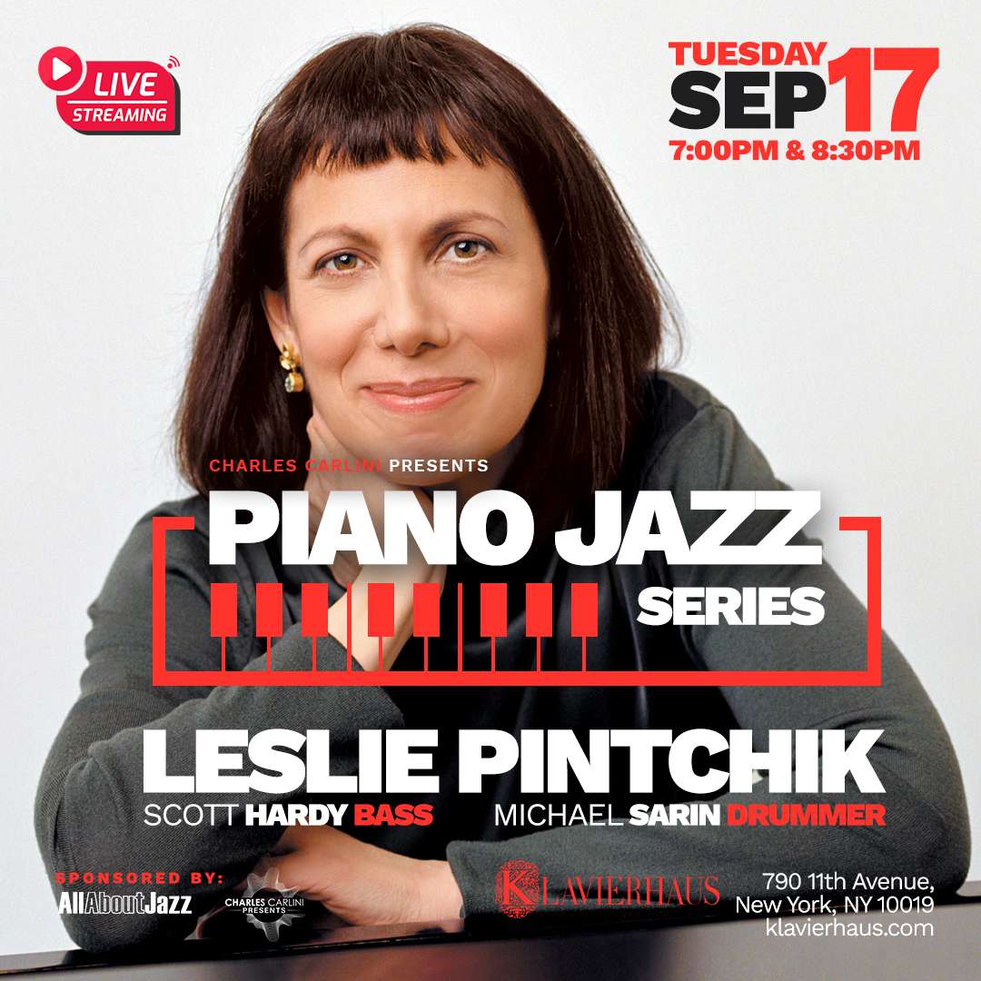 Piano Jazz Series: Leslie Pintchik 1 piano jazz series - Lesli Pintchik