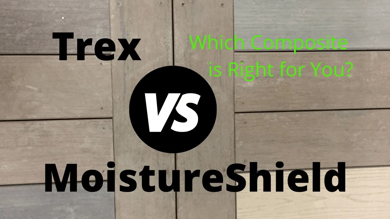 Trex vs MoistureShield, Which Composite Decking is Right for You ...