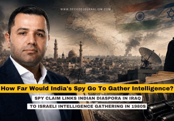 News graphic on unconfirmed claim of Indian intelligence activity in Iraq during the 1980s linked to Israel