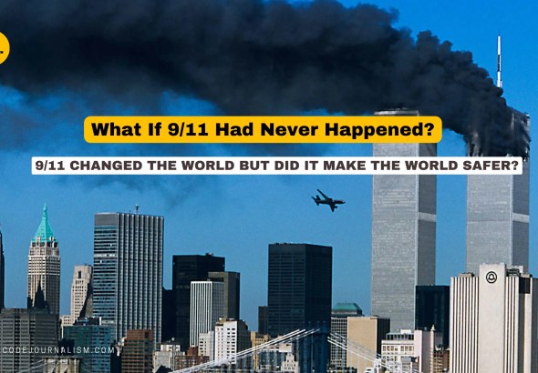 What if 9/11 never happened?