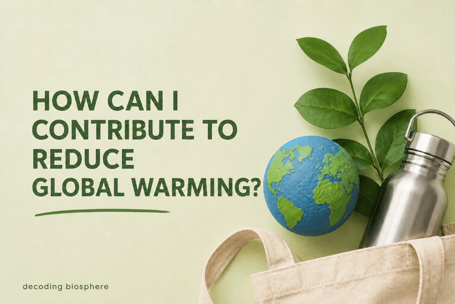 How to reduce global warming