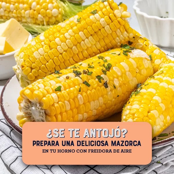 3 RECETAS PARA HACER MAZORCA EN LA FREIDORA DE AIRE