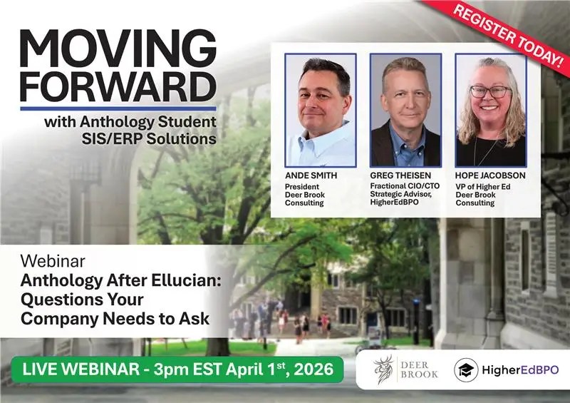 A poster that reads "Moving Forward with Anthology Student SIS/ERP Solutions Webinar - Anthology After Ellucian: Questions Your Company Needs to Ask"