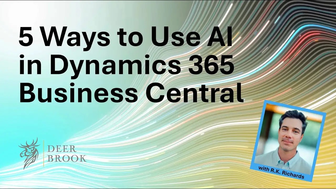 A headshot of RK Richards accompanying text that reads "5 Ways to Use AI in Dynamics 365 Business Central"