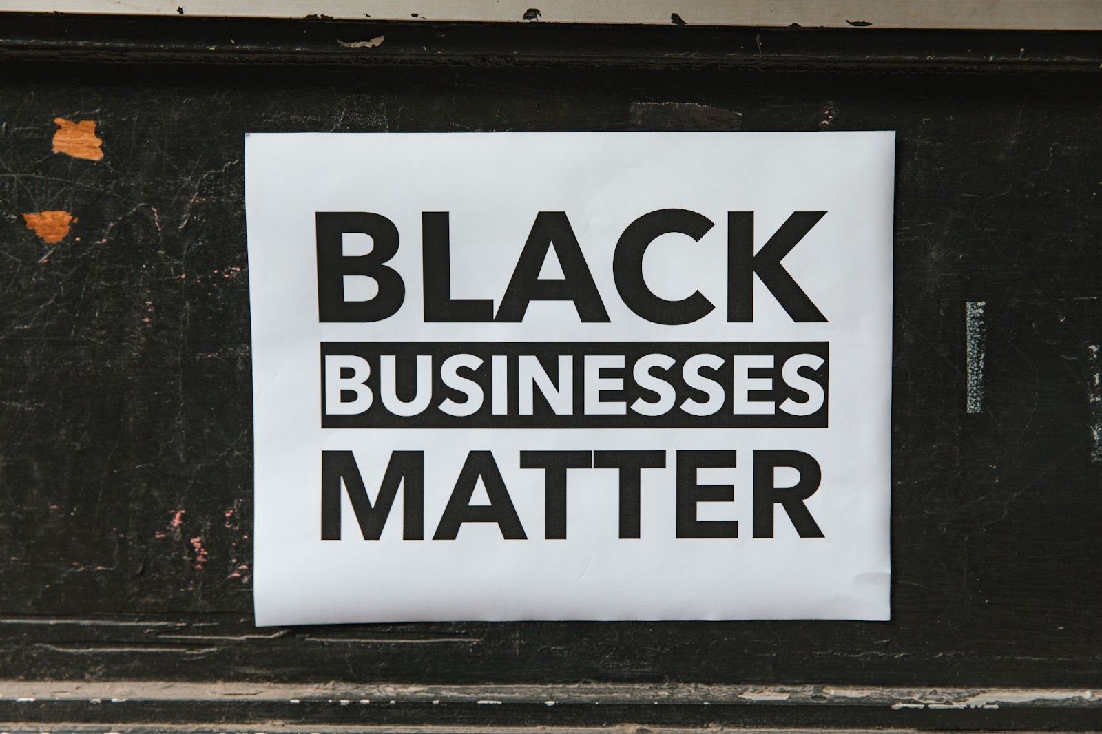 Black Business Matters sign on the wall