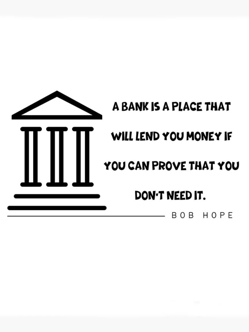 Bob Hope about banks