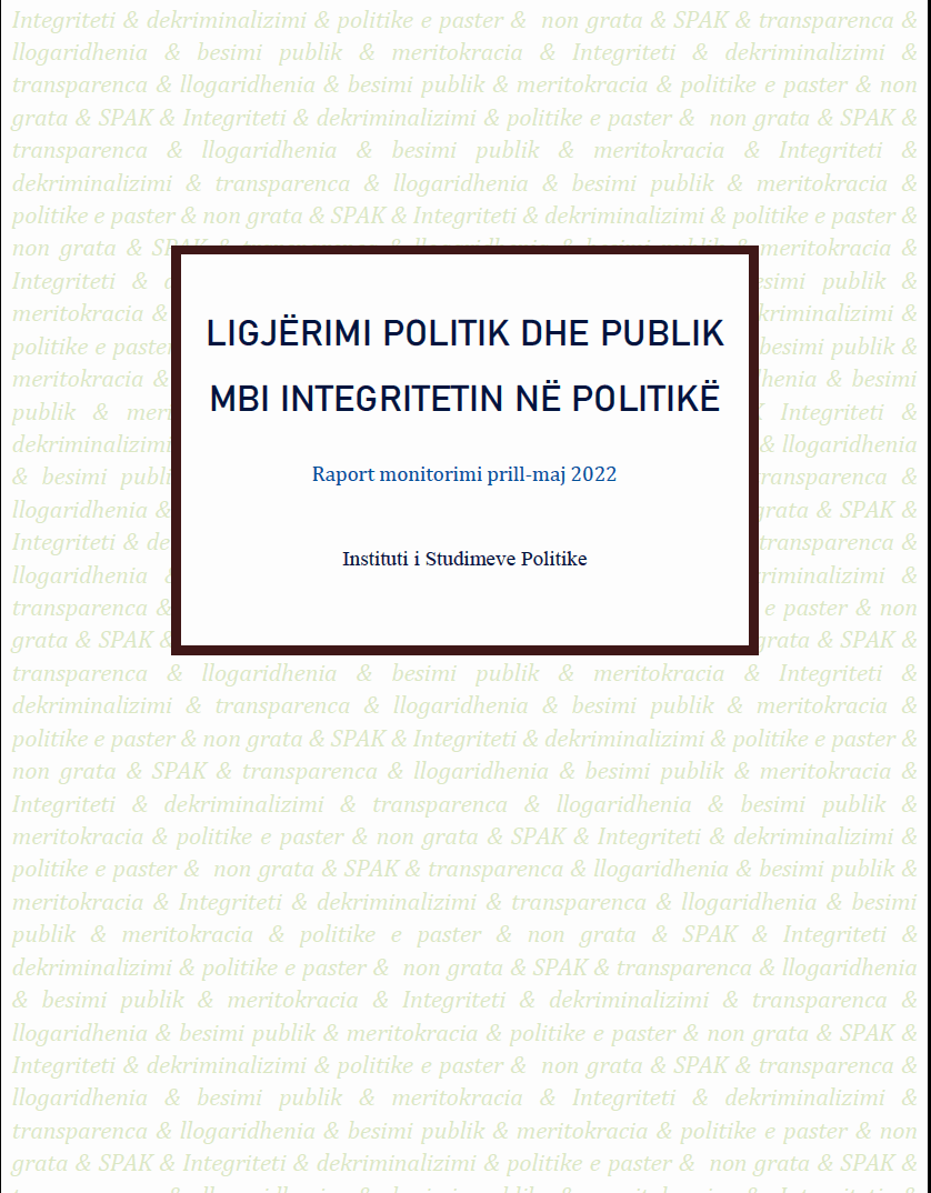 Integriteti & dekriminalizimi: Raporti monitorues II – 2022