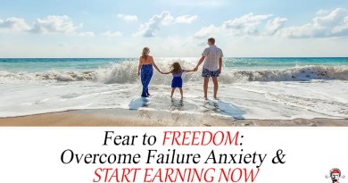 Fear to Freedom: Overcome Failure Anxiety & Start Earning Now