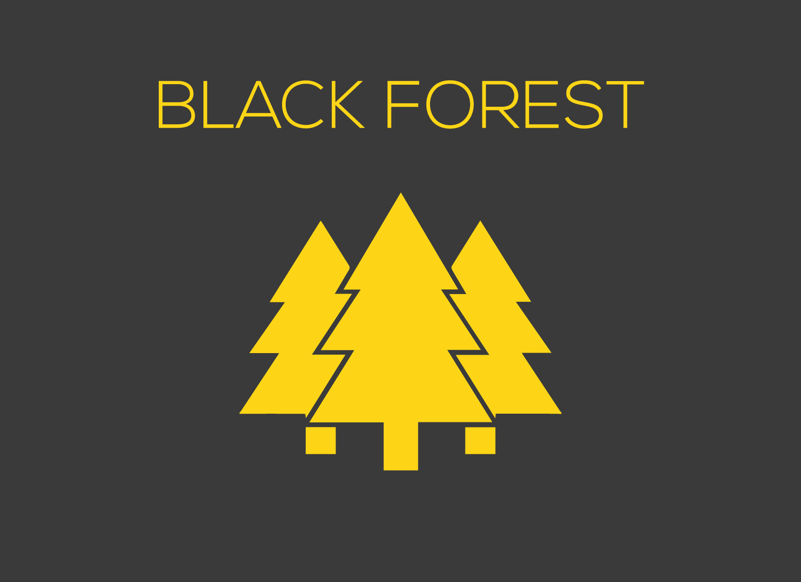 BLACK FOREST