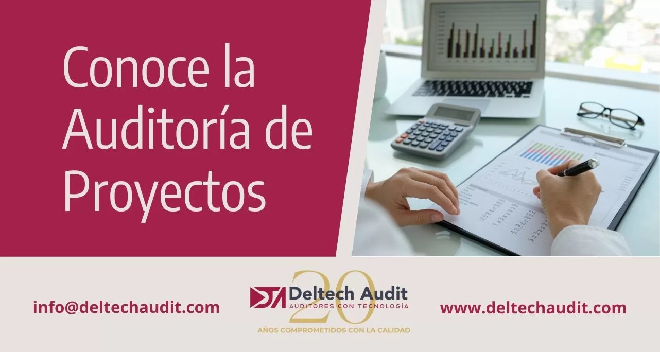 Conoce la Auditoría de Proyectos