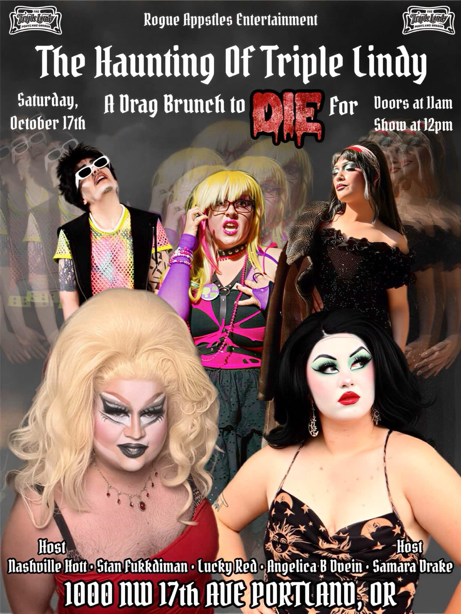 The Haunting Of Triple Lindy A Drag Brunch To DIE For