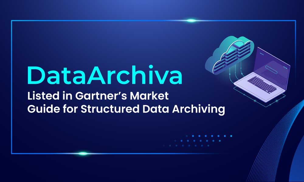 DataArchiva Listed in Gartner’s Market Guide for Structured Data Archiving