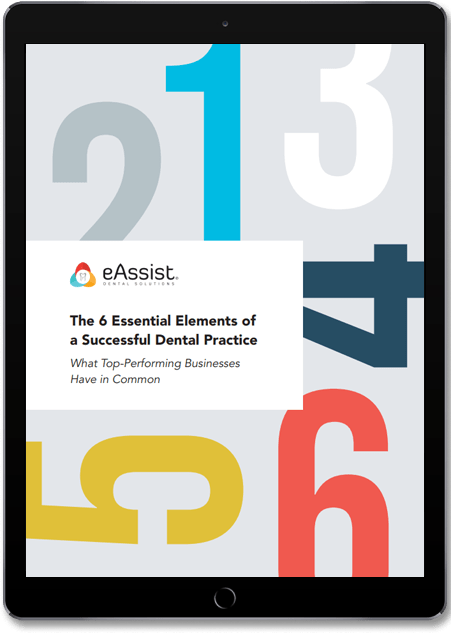 Private: The 6 Essential Elements of a Successful Dental Practice