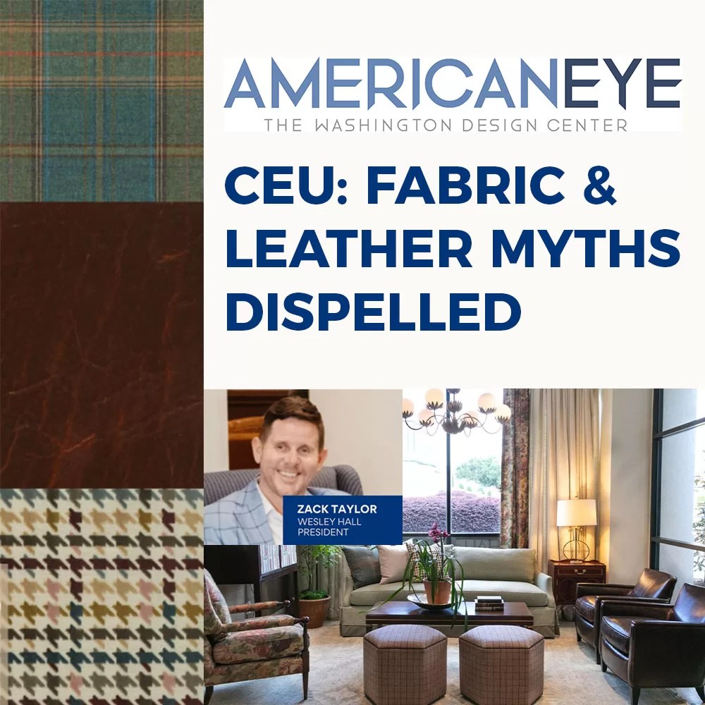 CEU: Fabric & Leather Myths Dispelled