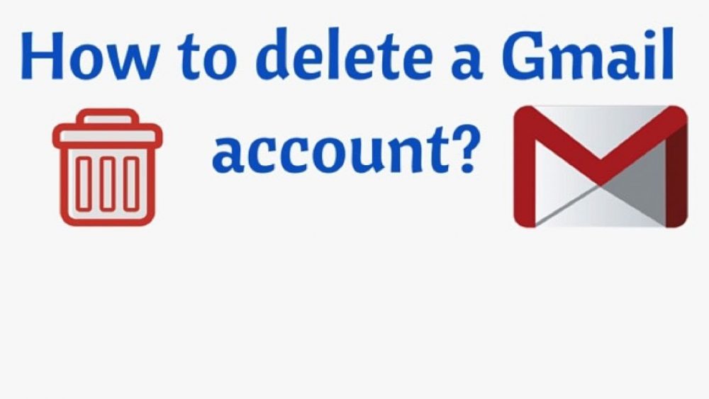 How to Delete a Gmail Account