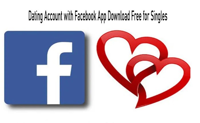 Dating in Facebook Free 2022 For Singles - Facebook Dating App 2022