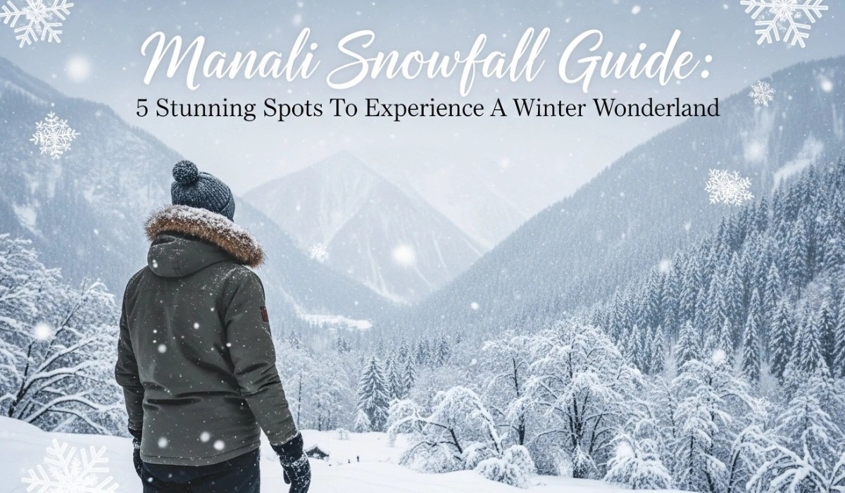 Manali Snowfall