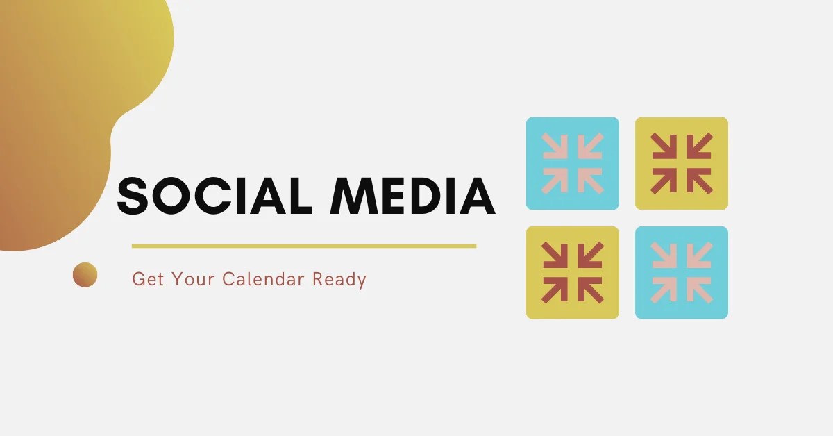 Content Calendar For Social Media