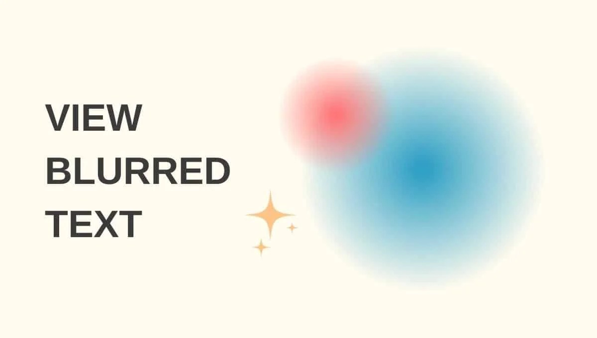 How to view blurred text on websites