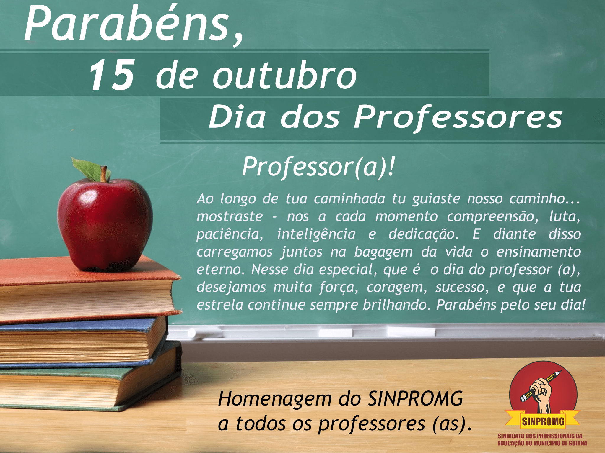 Parabéns Professor(a), hoje é se dia