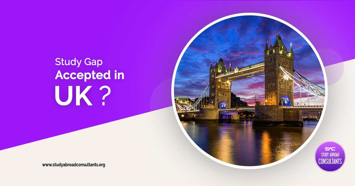 Study gap accepted in UK