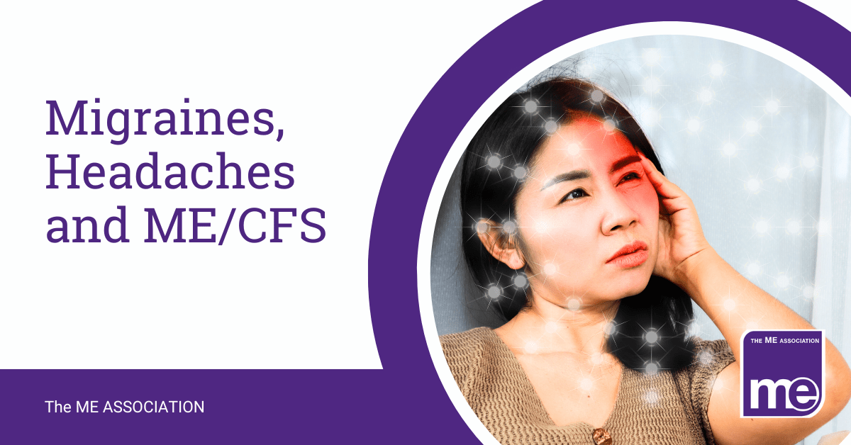Migraines, Headaches and ME/CFS