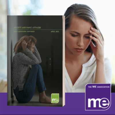IMAGE DESCRIPTION: Lady with her left hand placed on her forehead, With an overlay of an image of the cover of the booklet (bottom left) and the ME Association logo (bottom right)