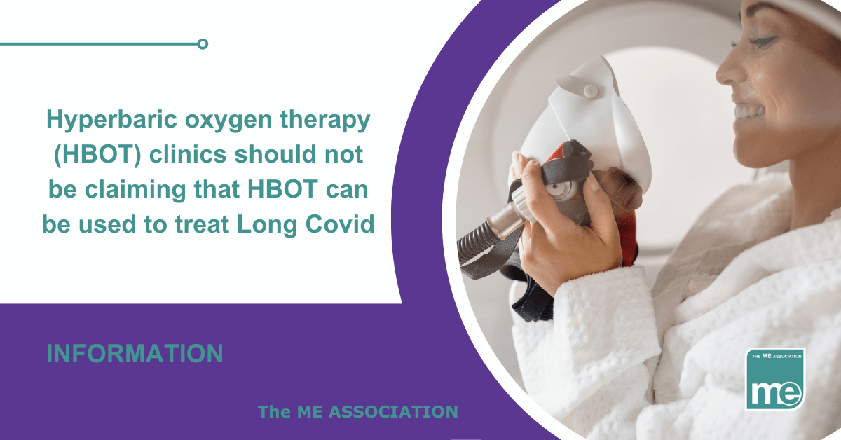 IMAGE DESCRIPTION: An image of a lady having Hyperbaric Oxygen Therapy. The ME Association Logo (bottom right).