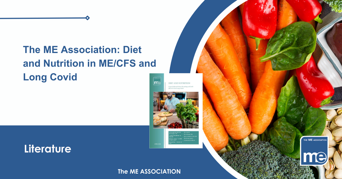 IMAGE DESCRIPTION: An image of fruit and vegetables with a image of the cover of the booklet: Title: The ME Association: Diet and Nutrition in ME/CFS and Long Covid. The ME Association Logo (bottom right)