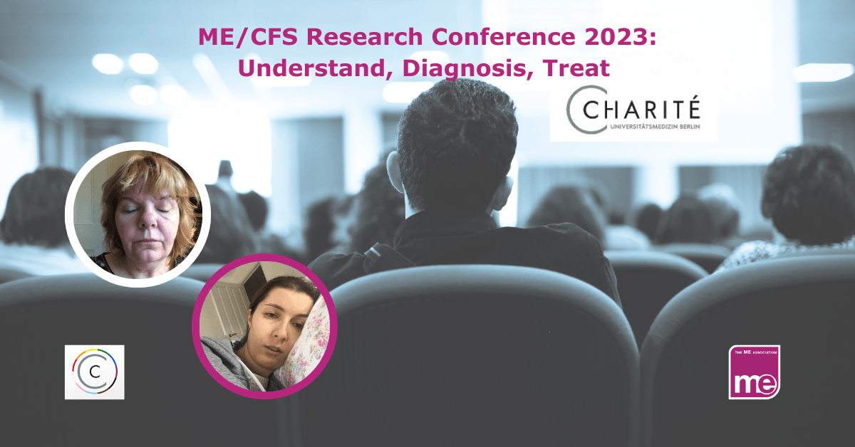 Image description: Picture shows a group of people attending a conference. Inset pictures show people suffering with M.E. lying down. The title reads ME/CFS Research Conference 2023: Understand, Diagnosis, Treat