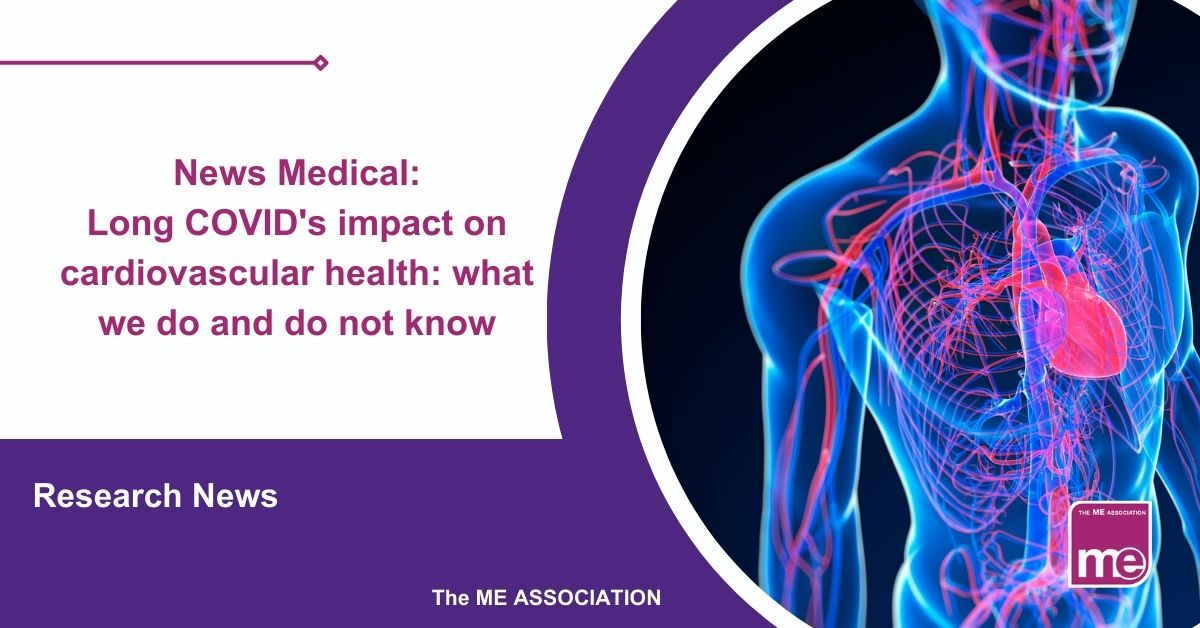 Image description: The picture shows the inner workings of the cardiovascular system in a person's body. ME Association logo bottom right