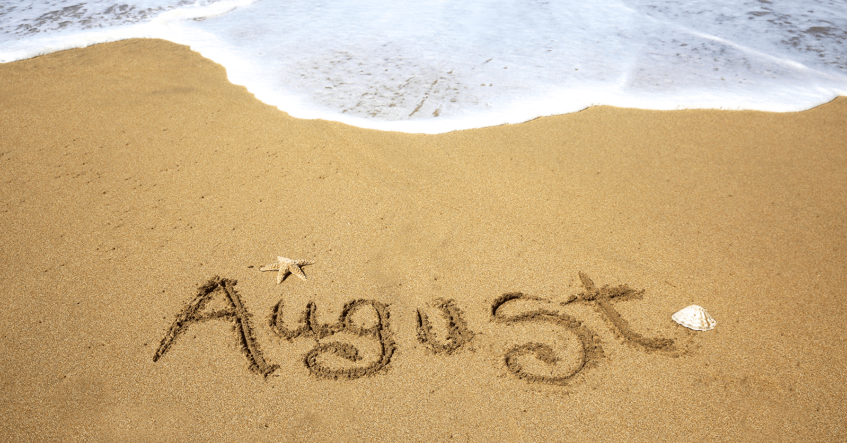 August