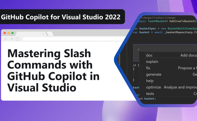 Mastering Slash Commands With GitHub Copilot In Visual Studio - Visual ...