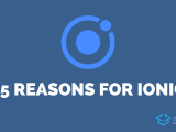 15 Reasons Why You Should Develop Ionic Apps Devdactic