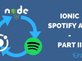 Building An Ionic Spotify App Part 2 Spotify Api Devdactic