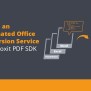 Foxit PDF SDK Library Blog | Developer News | Technology