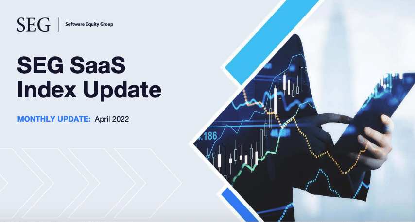 Software Equity Group April 2022 Update