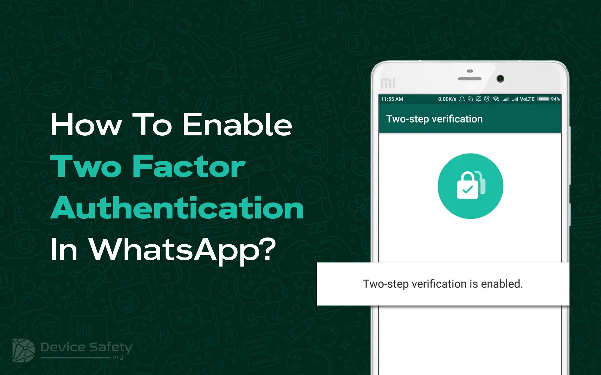 How To Enable Two-Factor Authentication In WhatsApp?