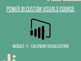 Power Bi Custom Visuals Class Module 11 Calendar Visualization