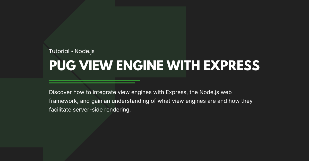 View Engine, Server Side Rendering, and Express