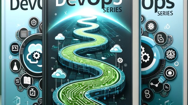 The DevOps Pathway Series