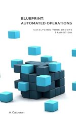 Blueprint: Automated Operations