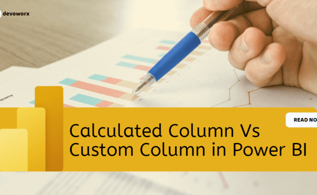 Power Bi Custom Column Vs Calculated Column Power Bi Otosection