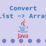 Convert List To Array In Java