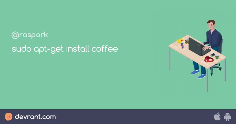 Sysadmin Linux Sudo Apt Get Install Coffee Digital Art By Eq Designs Pixels - Mountain Backgrounds - Premium Mobile Collection