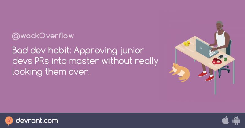 Bad Dev Habit You Should Unlearn Devrant - Minimal Arts - Gorgeous 4K Collection