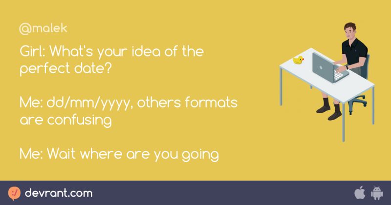 Yeah Perfect Date Date Format Devrant - Gradient Illustrations - Beautiful Ultra HD Collection