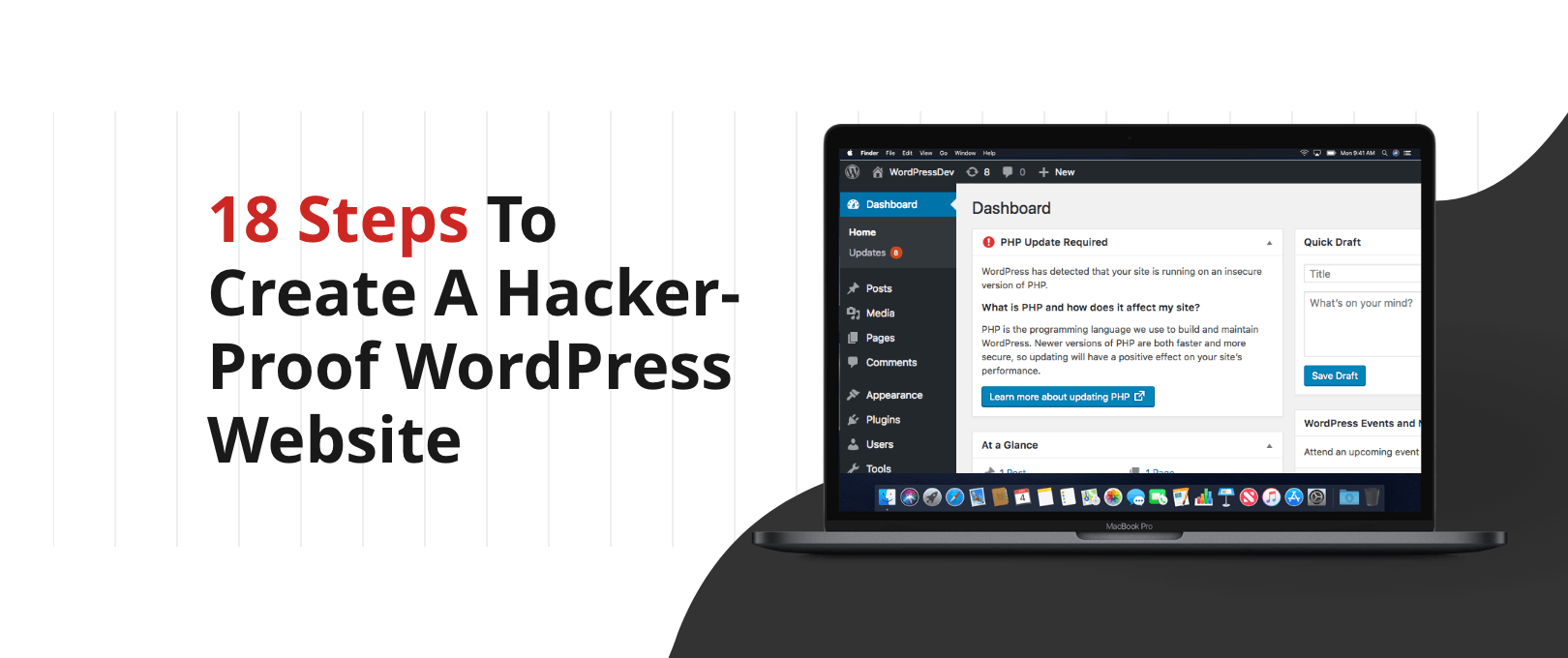 Learn how to install and customize one of the most popular blogging platforms around. 18 Steps To Create A Hacker Proof Wordpress Website Devrix