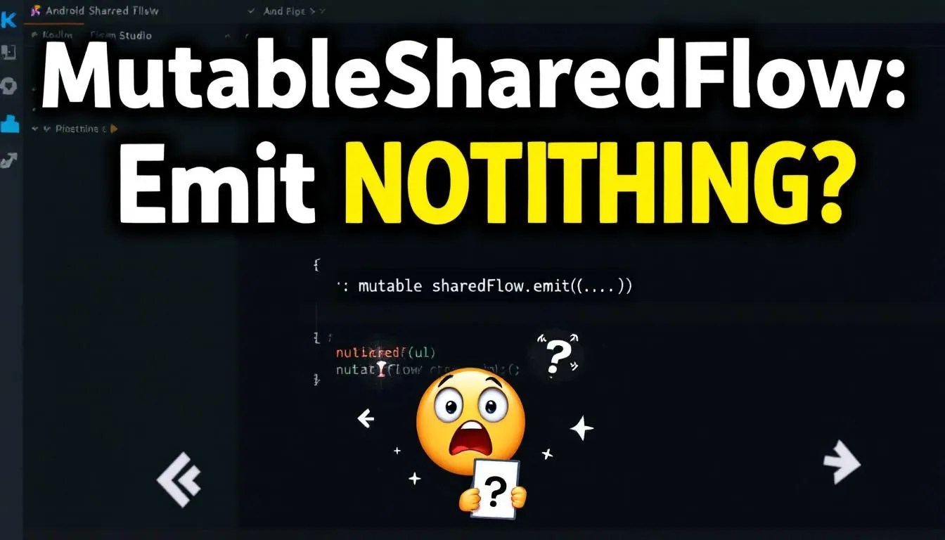 Kotlin developer confused over MutableSharedFlow emit nothing with glitchy code visualization