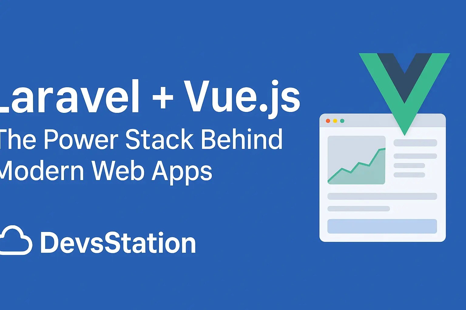 best stack for SaaS startups, hire Laravel experts, Laravel + Vue.js for MVP, Laravel SaaS development services